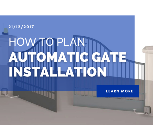 How to Plan Automatic Gate Installation