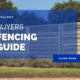 Buyer’s Fencing Guide