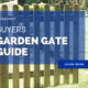 Buyer’s Garden Gates Guide