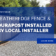 Featheredge Fence & DuraPost Installed By Local Installer