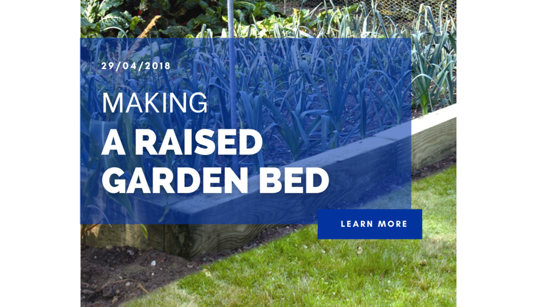 Making A Raised Garden Bed