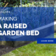 Making A Raised Garden Bed