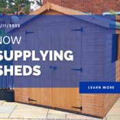 Now supplying Sheds!