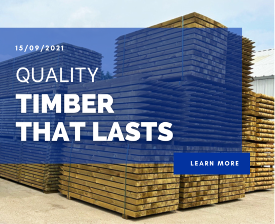 Quality Timber, That Lasts