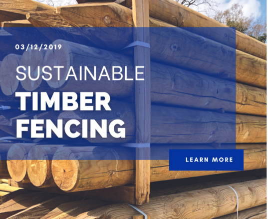 Sustainable Timber Fencing