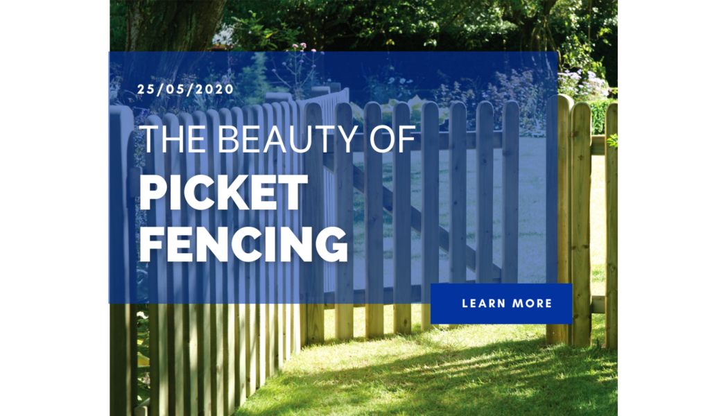 The Beauty of Picket Fencing