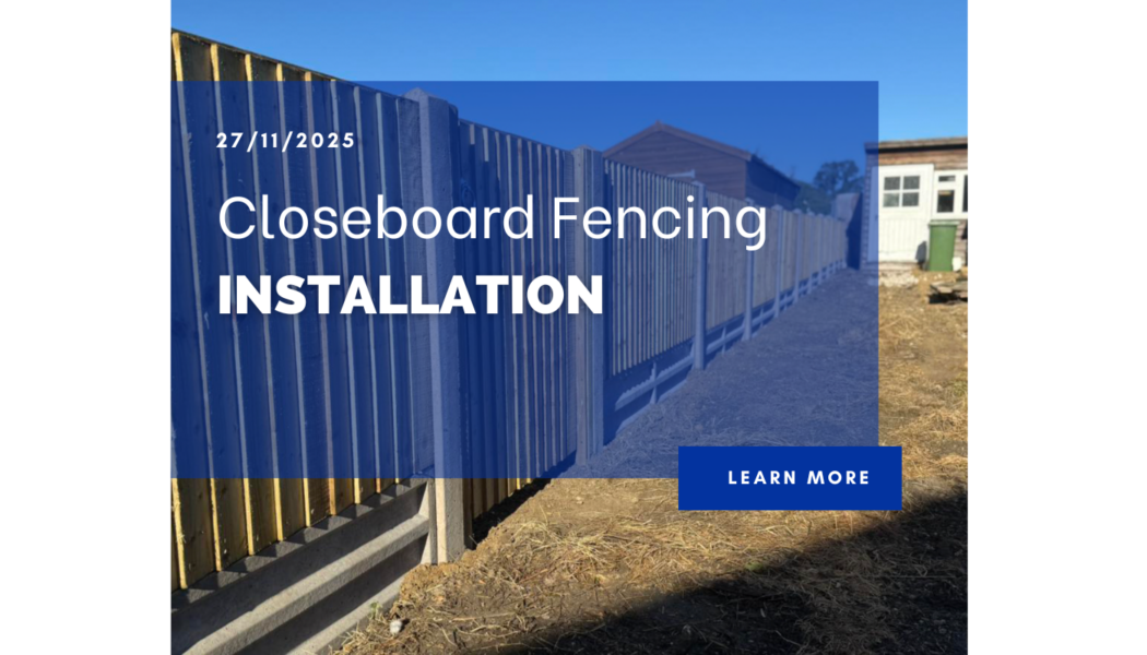closeboard fencing installation
